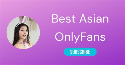 Asian OnlyFans – Top 20 Best Asian OnlyFans Girls With Hot。